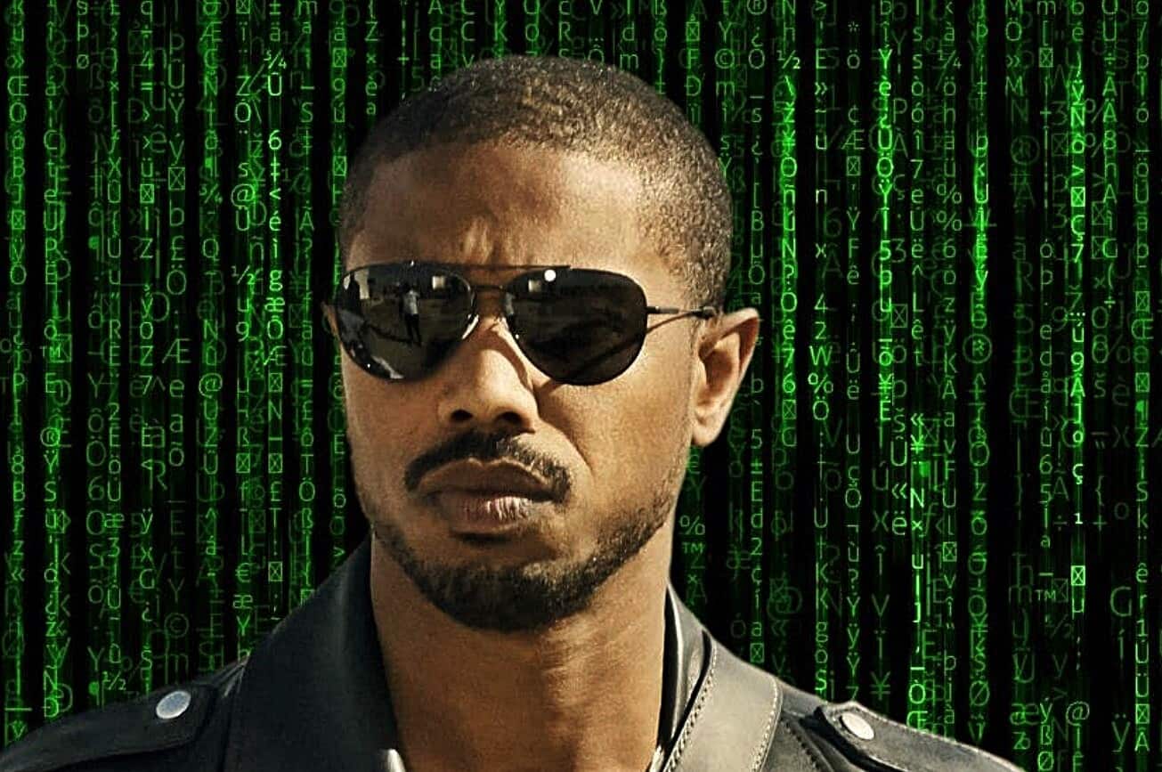 The Matrix Michael B Jordan