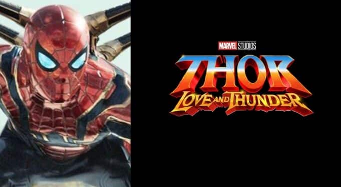 spider-man: no way home thor: love and thunder